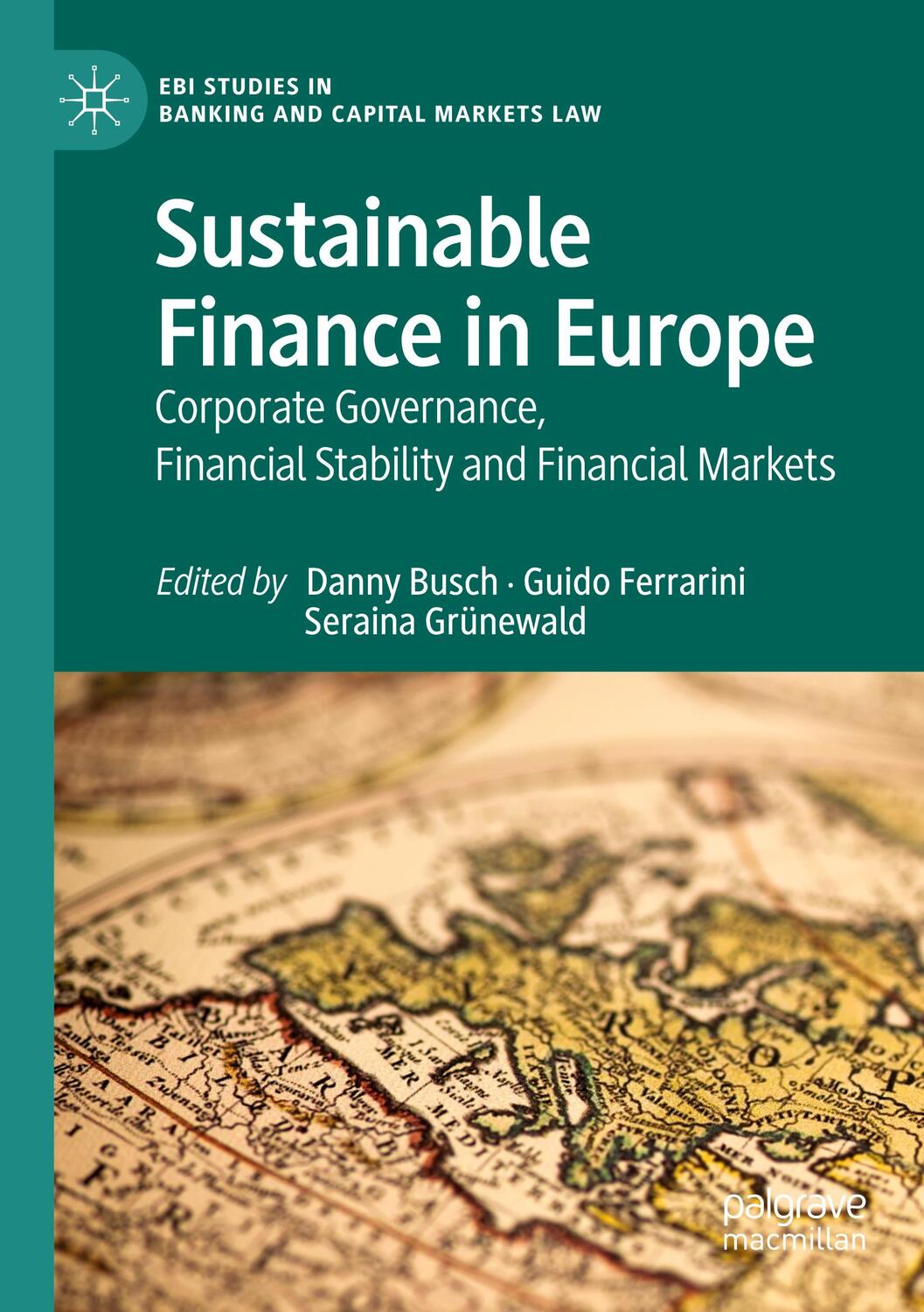 Cover: 9783030718367 | Sustainable Finance in Europe | Danny Busch (u. a.) | Taschenbuch | xv