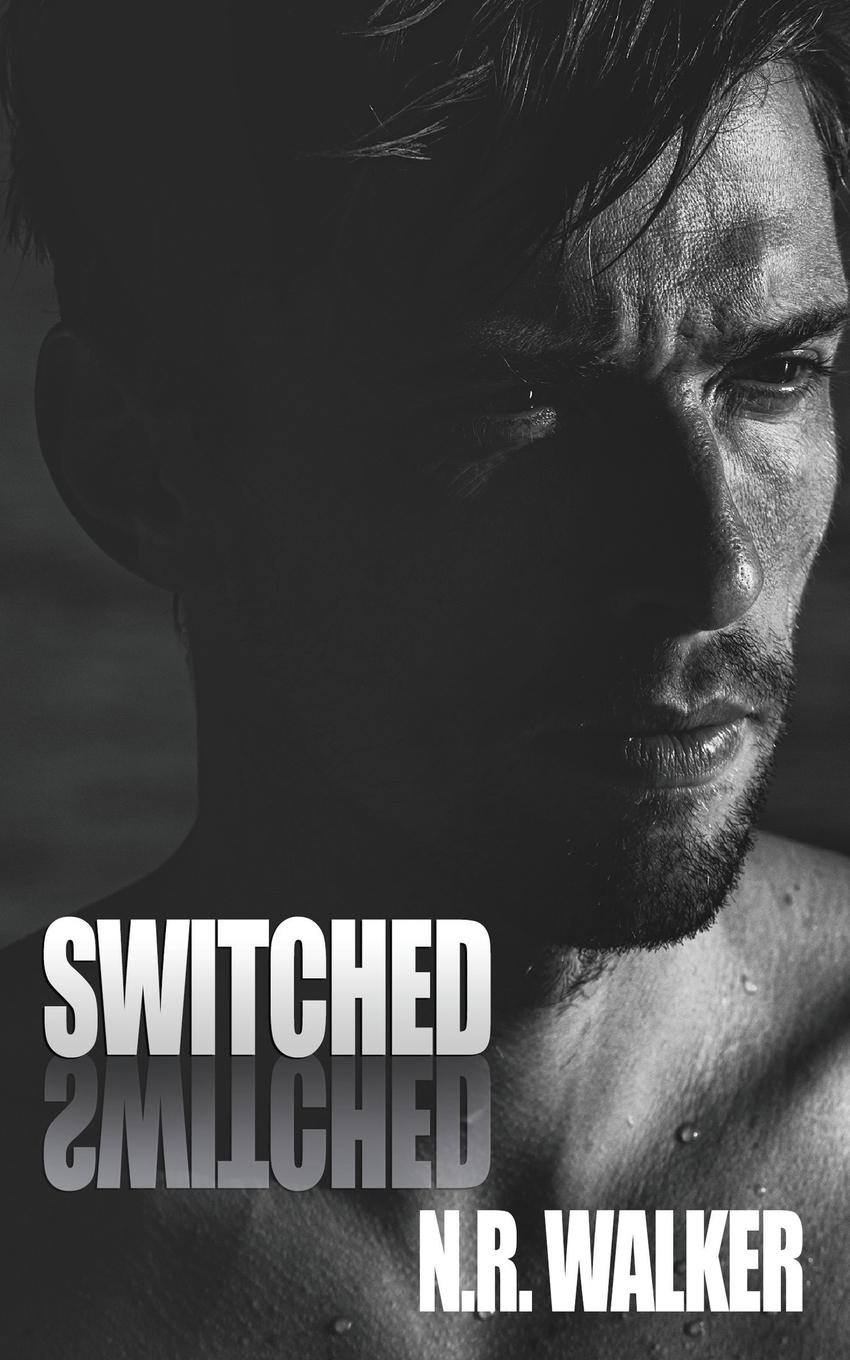 Cover: 9781925886320 | Switched | N. R. Walker | Taschenbuch | Englisch | 2018