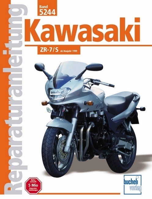 Cover: 9783716820216 | Kawasaki ZR-7/S | Ab Baujahr 1999 | Taschenbuch | 167 S. | Deutsch