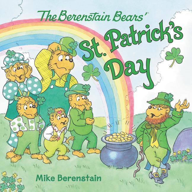 Cover: 9780063024311 | The Berenstain Bears' St. Patrick's Day | Mike Berenstain | Buch
