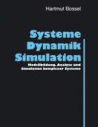 Cover: 9783833409844 | Systeme, Dynamik, Simulation | Hartmut Bossel | Taschenbuch | 2004