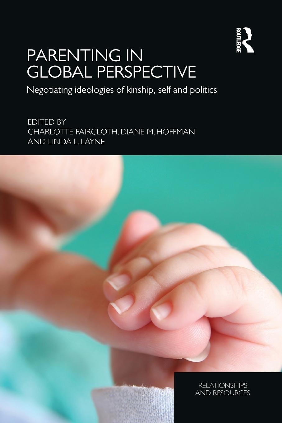 Cover: 9781138960220 | Parenting in Global Perspective | Charlotte Faircloth (u. a.) | Buch