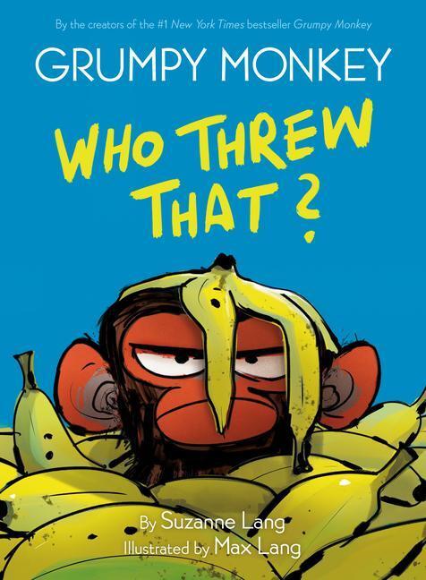 Cover: 9780593306055 | Grumpy Monkey Who Threw That? | A Graphic Novel Chapter Book | Lang