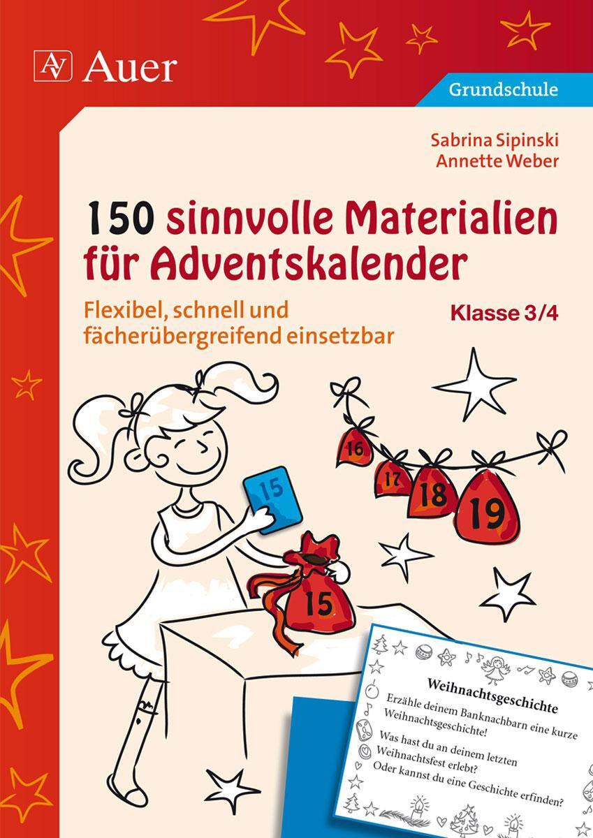 Cover: 9783403075950 | 150 sinnvolle Materialien für Adventskalender 3-4 | Sipinski (u. a.)
