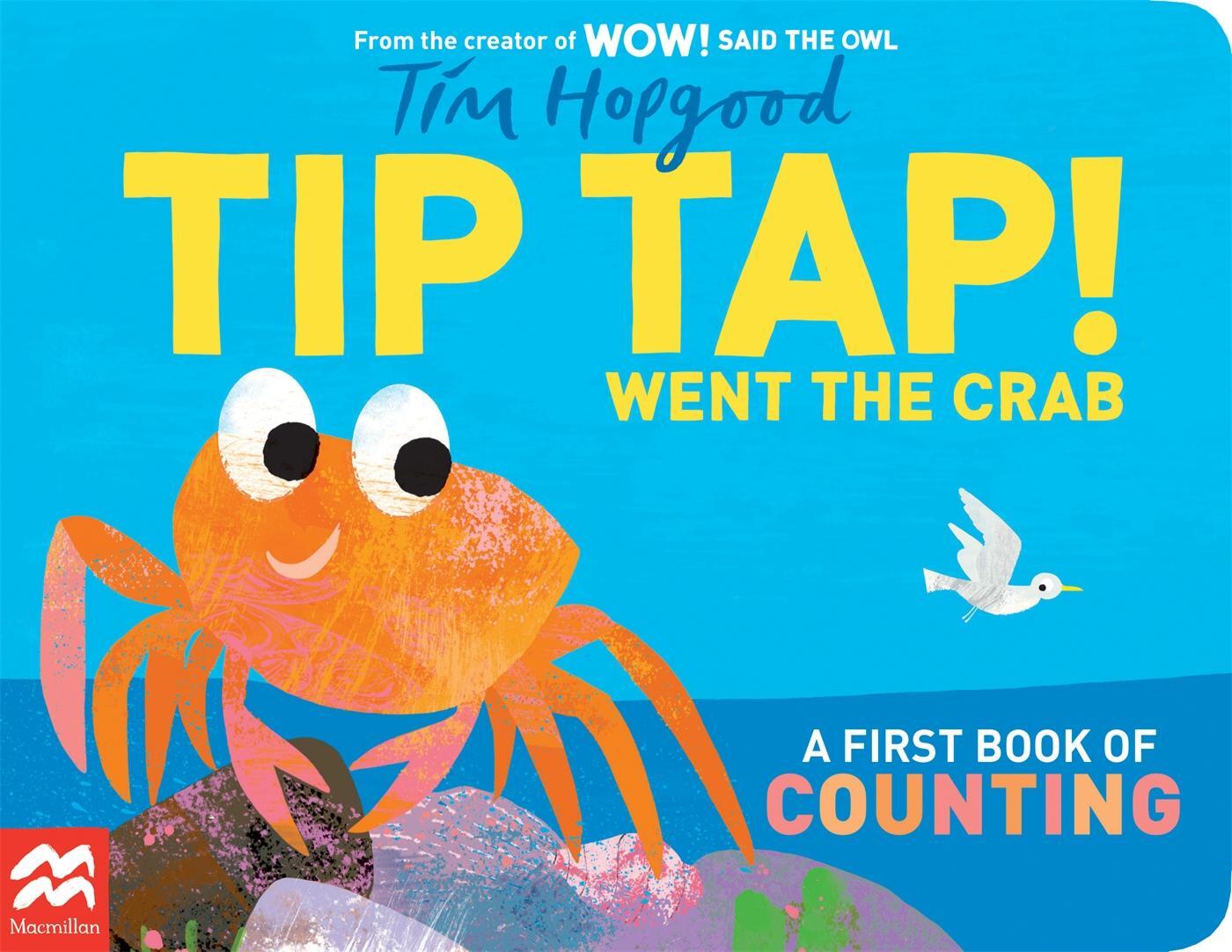Cover: 9781529098983 | TIP TAP Went the Crab | A First Book of Counting | Tim Hopgood | Buch