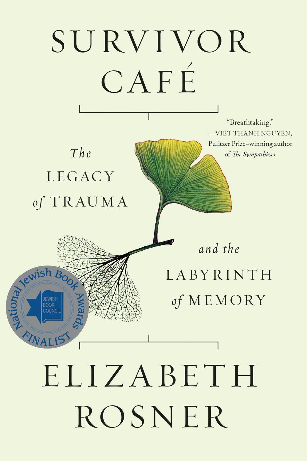 Cover: 9781640091078 | Survivor Café: The Legacy of Trauma and the Labyrinth of Memory | Buch