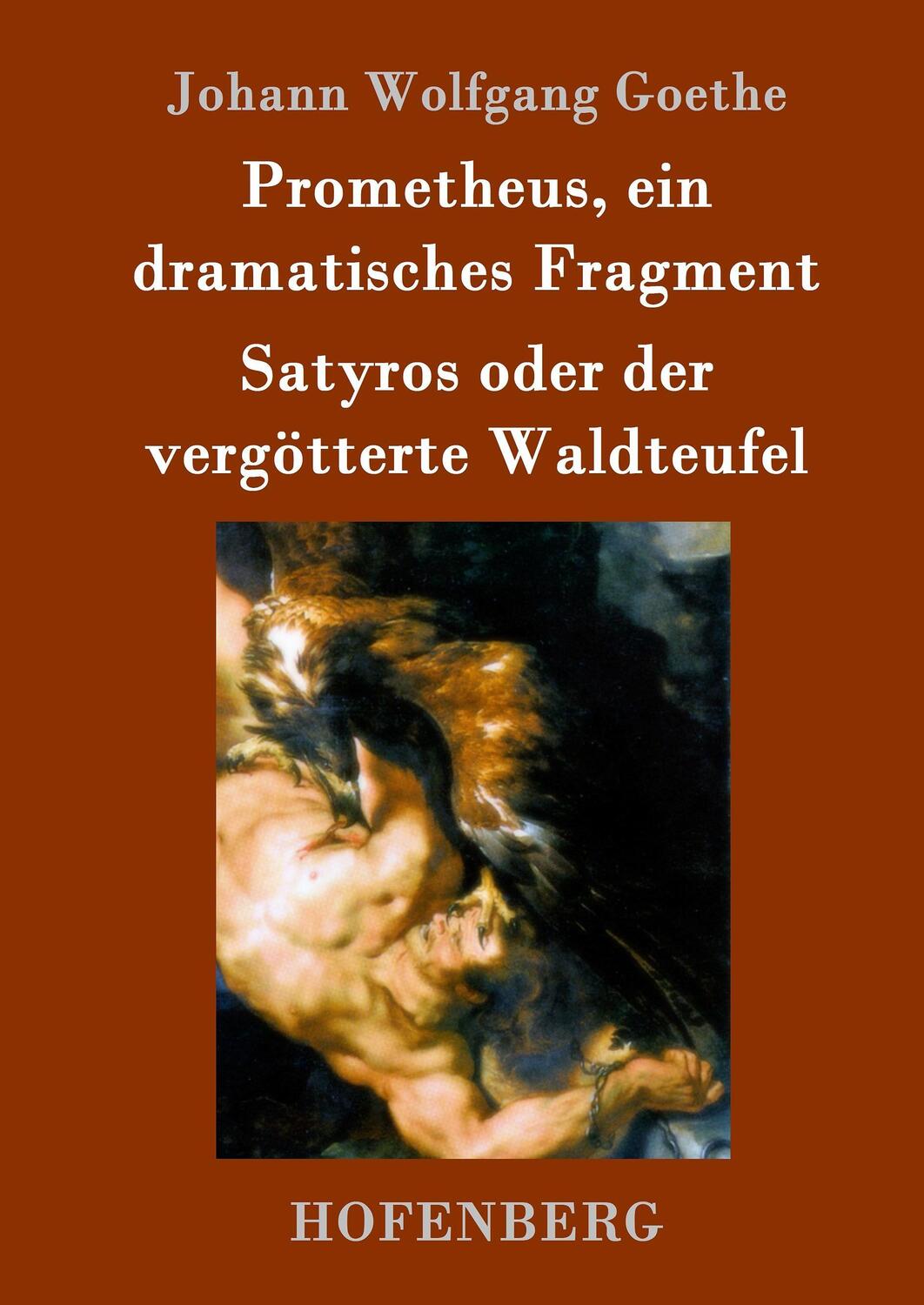 Cover: 9783843090162 | Prometheus, ein dramatisches Fragment / Satyros oder der...
