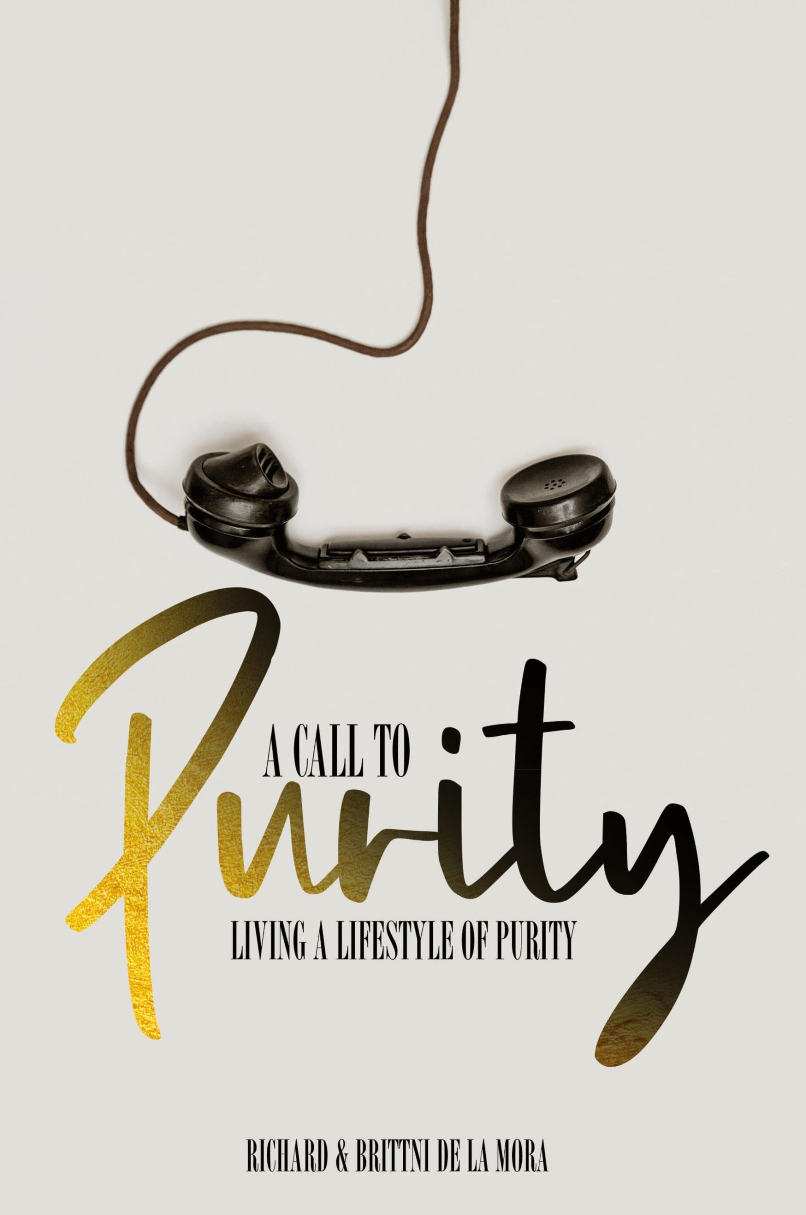 Cover: 9781954618145 | A Call to Purity | Living a Lifestyle of Purity | Mora | Taschenbuch