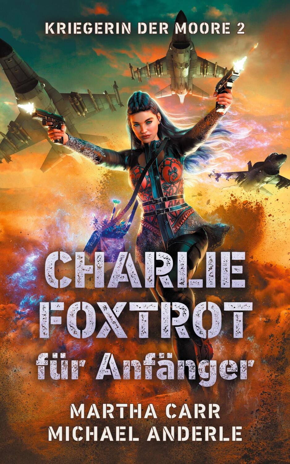 Cover: 9781685007799 | CHARLIE FOXTROT für Anfänger | Martha Carr (u. a.) | Taschenbuch