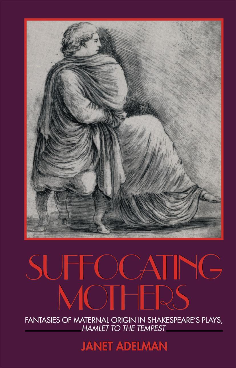 Cover: 9780415900393 | Suffocating Mothers | Janet Adelman | Taschenbuch | Englisch | 1991