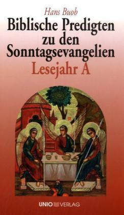 Cover: 9783935189330 | Biblische Predigten zu den Sonntagsevangelien Lesejahr A | Hans Buob