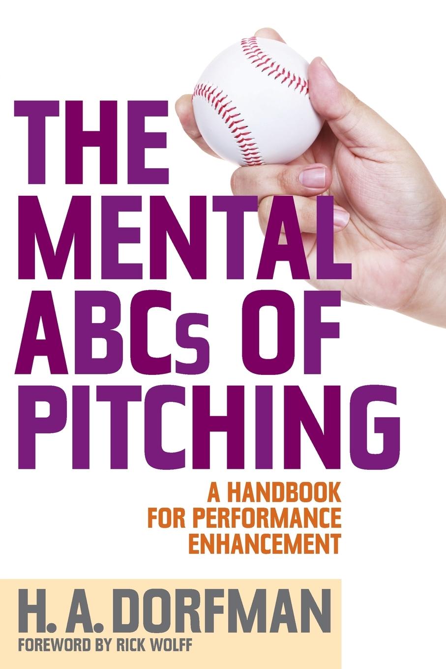 Cover: 9781630761844 | The Mental ABCs of Pitching | H. A. Dorfman | Taschenbuch | Englisch