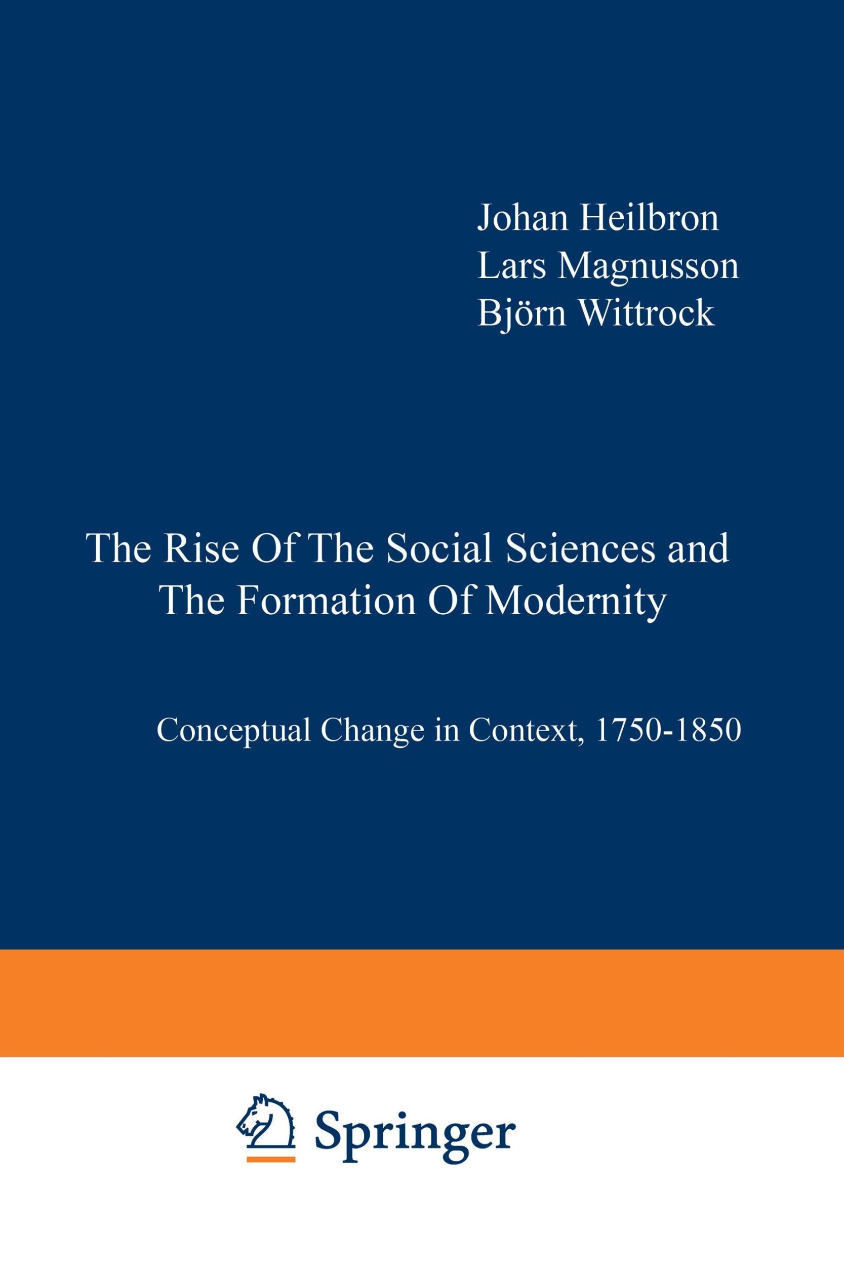 Cover: 9781402002540 | The Rise of the Social Sciences and the Formation of Modernity | Buch