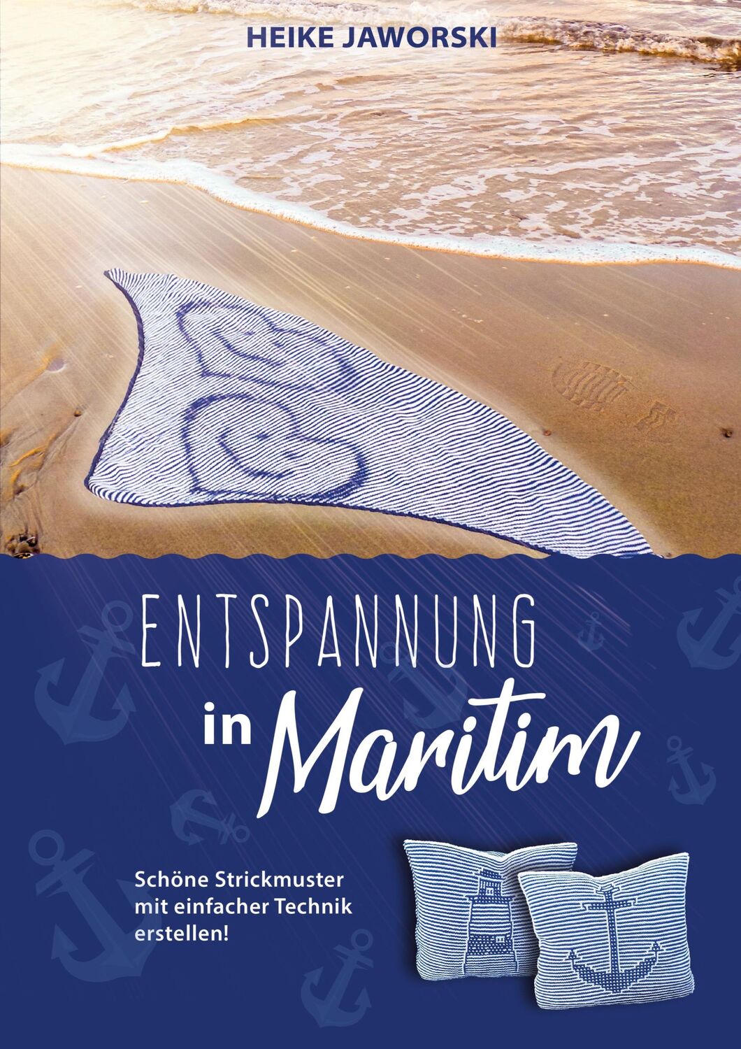 Cover: 9783347205048 | Entspannung in Maritim | Heike Jaworski | Taschenbuch | Paperback