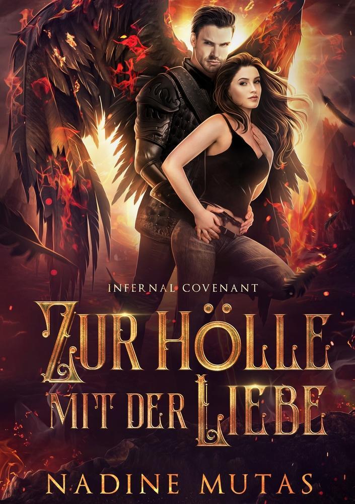 Cover: 9783757911522 | Infernal Covenant: Zur Hölle mit der Liebe | Nadine Mutas | Buch