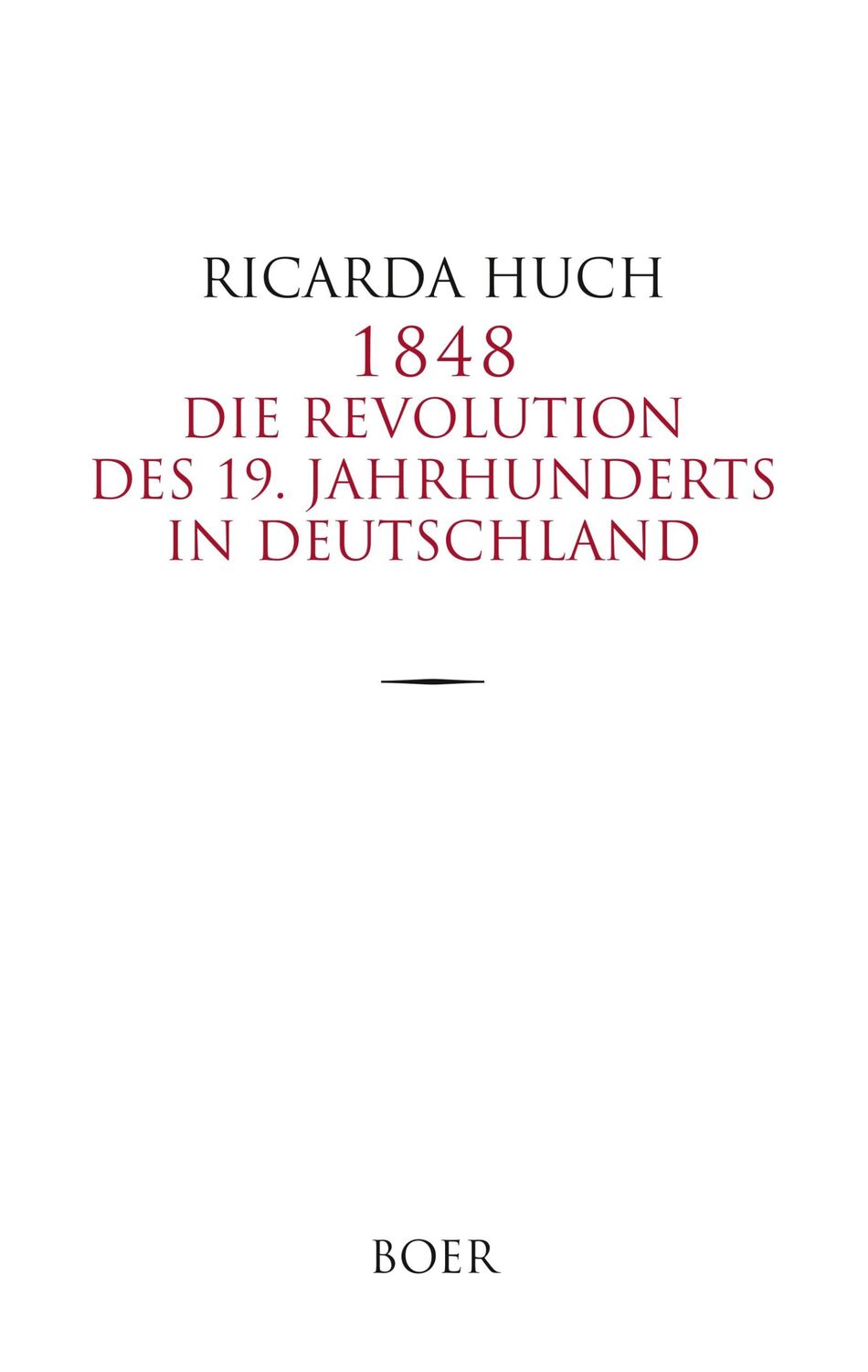 Cover: 9783947618408 | 1848 | Die Revolution des 19. Jahrhunderts in Deutschland | Huch