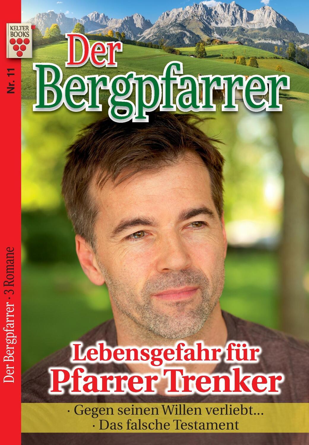 Cover: 9783740907969 | Der Bergpfarrer Nr. 11: Lebensgefahr für Pfarrer Trenker / Gegen...