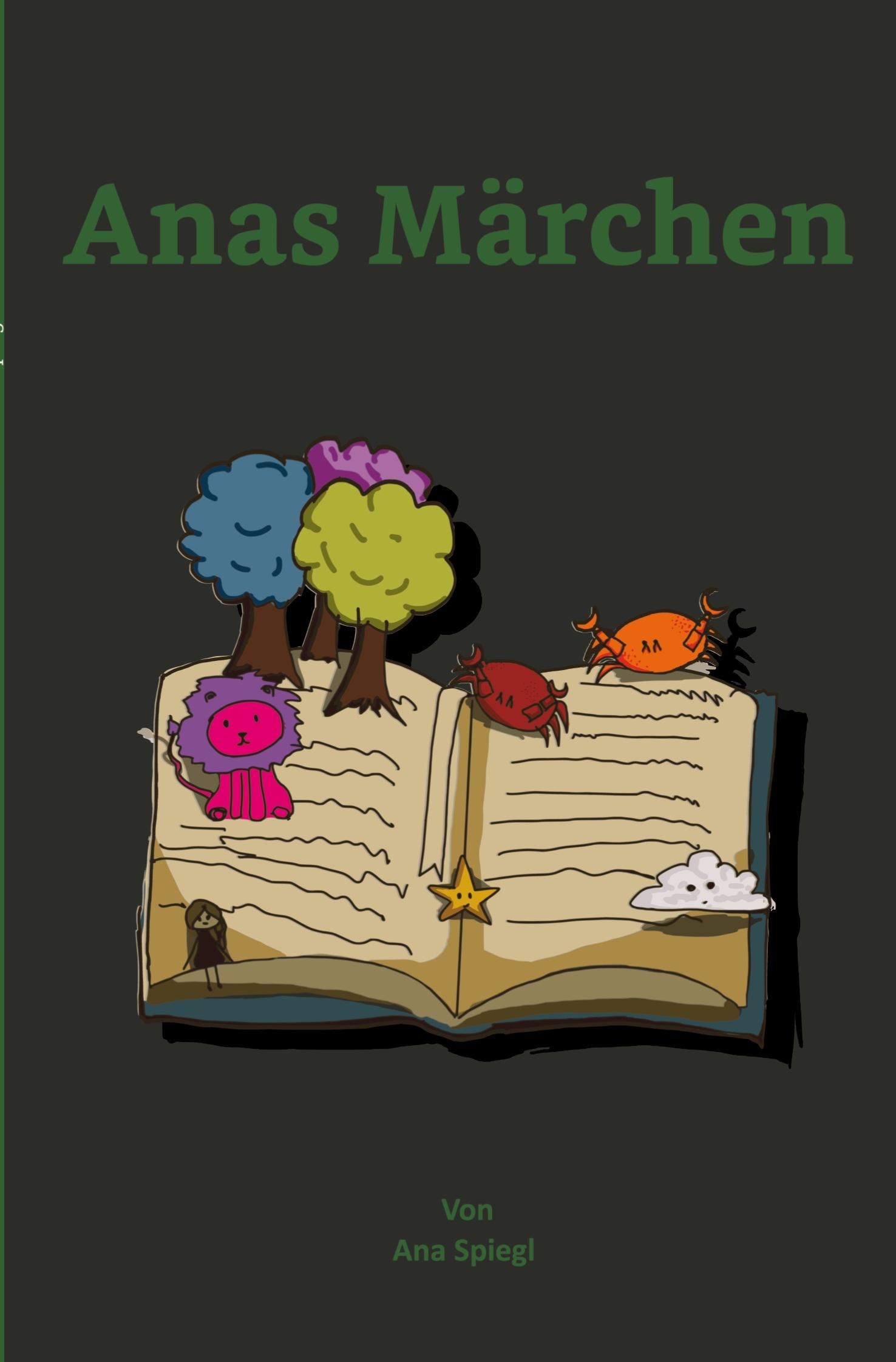 Cover: 9783757924416 | Anas Märchen | Kinderkurzgeschichten | Ana Spiegl | Taschenbuch | 2023