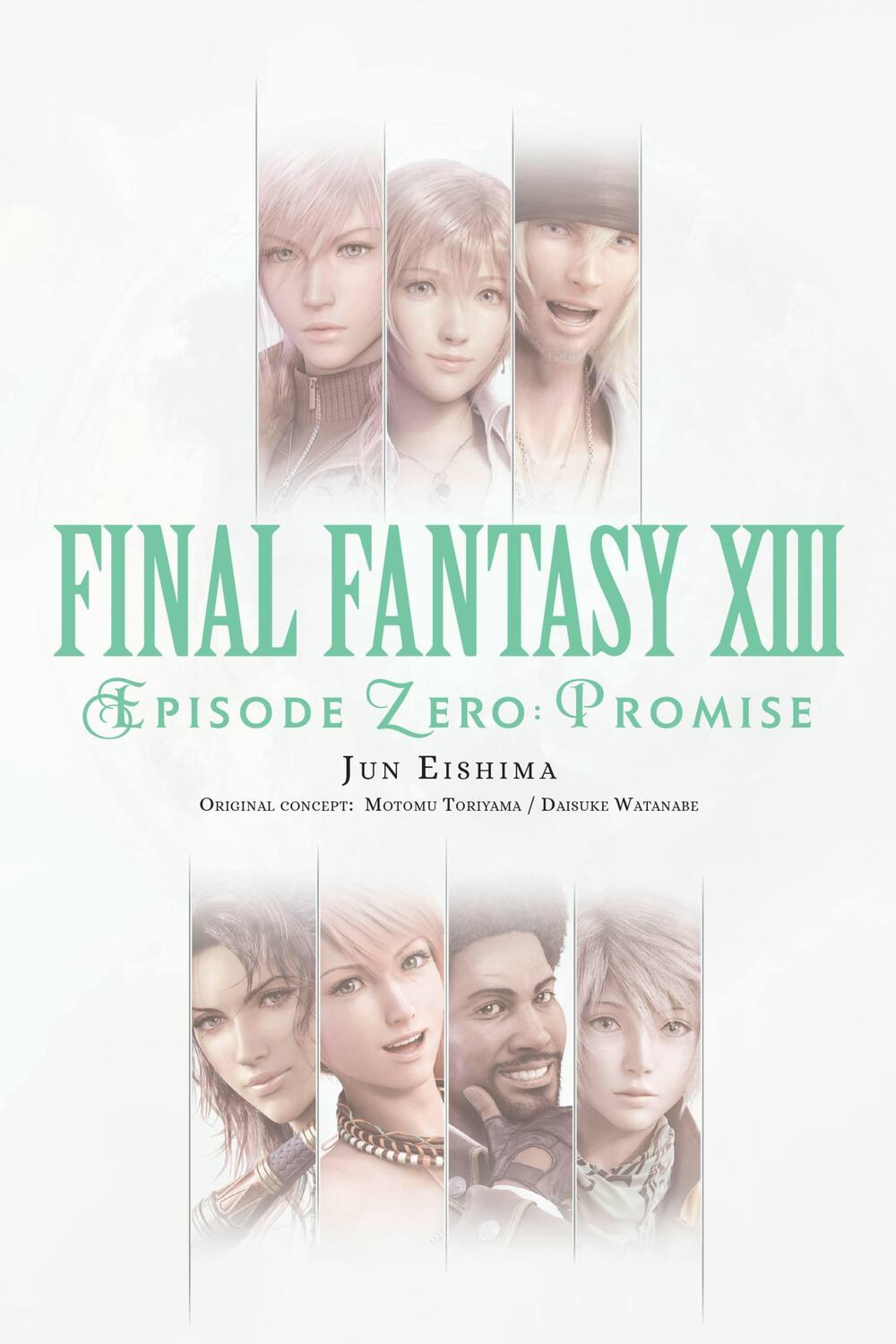 Cover: 9781975382407 | Final Fantasy XIII: Episode Zero -Promise- | Jun Eishima | Taschenbuch