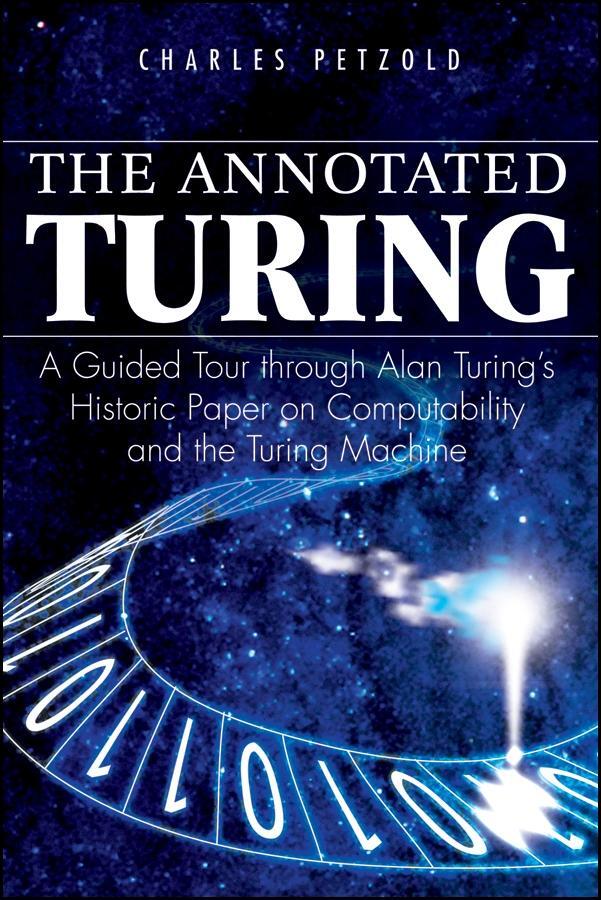 Cover: 9780470229057 | The Annotated Turing | C. Petzold | Taschenbuch | 372 S. | Englisch