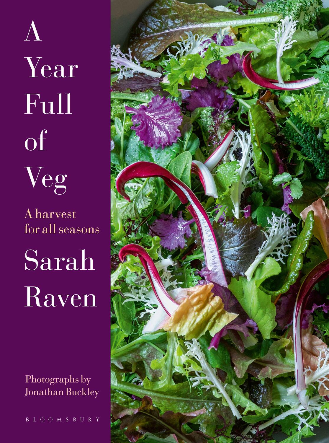 Cover: 9781526639349 | A Year Full of Veg | A Harvest for All Seasons | Sarah Raven | Buch