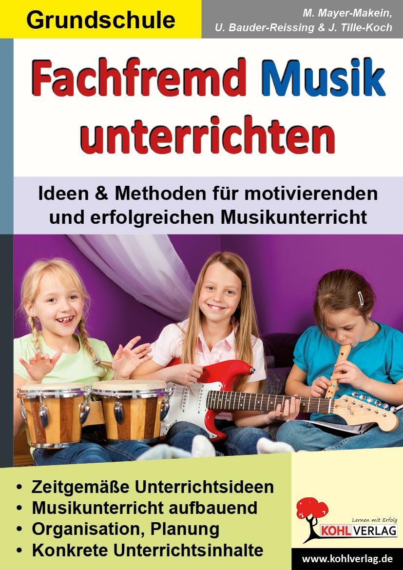 Cover: 9783866324077 | Fachfremd Musik unterrichten / Grundschule | Broschüre | 72 S. | 2011