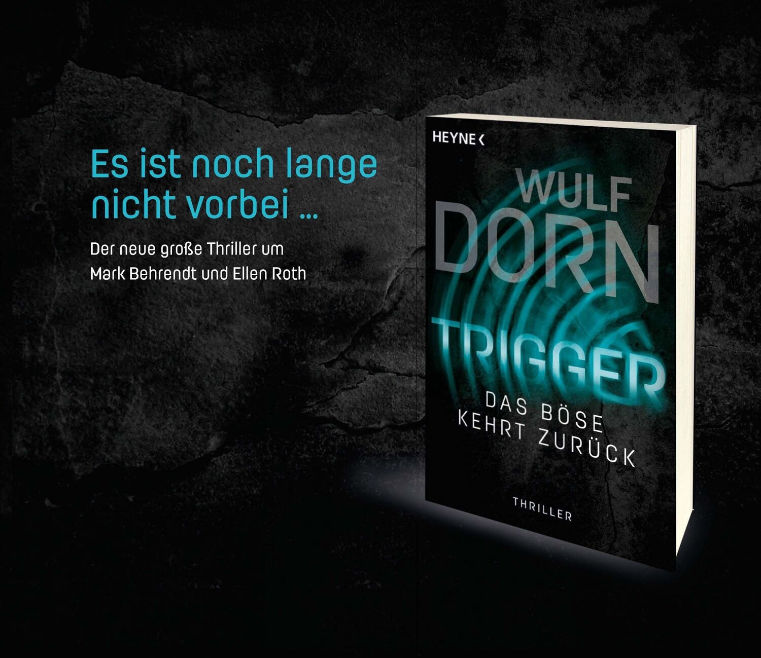 Bild: 9783453440982 | Trigger | Thriller | Wulf Dorn | Taschenbuch | Die Trigger-Reihe