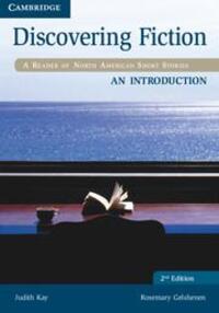 Cover: 9781107638020 | Discovering Fiction An Introduction Student's Book | Kay (u. a.)