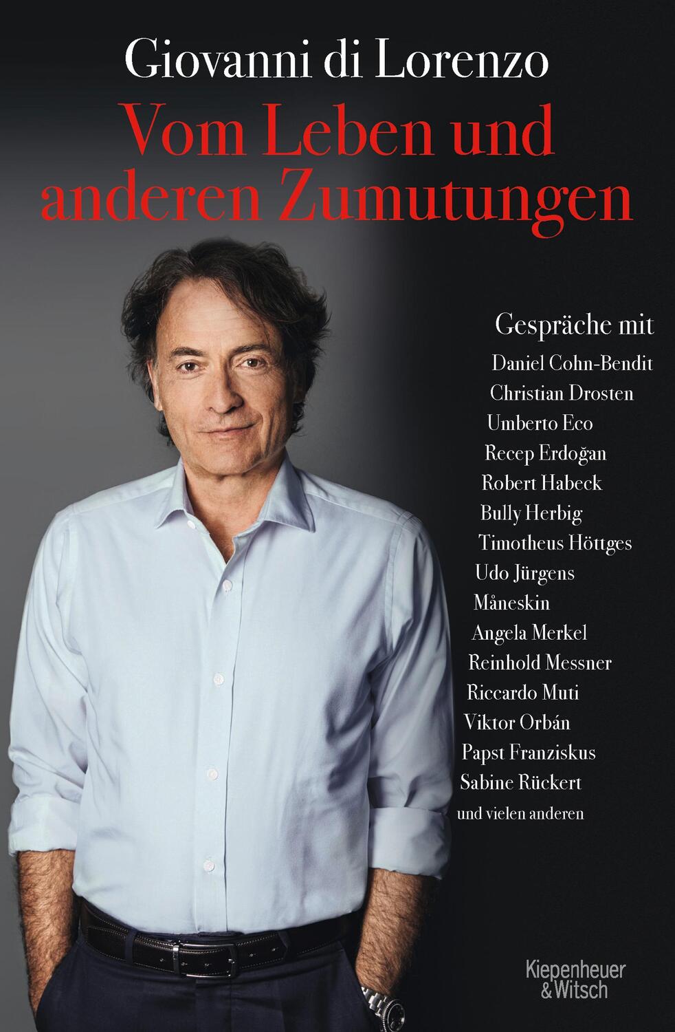 Cover: 9783462006186 | Vom Leben und anderen Zumutungen | Gespräche mit Zeitgenossen | Buch