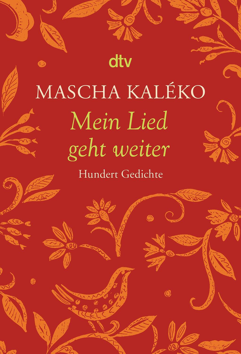 Cover: 9783423135634 | Mein Lied geht weiter | Hundert Gedichte | Mascha Kaléko | Taschenbuch