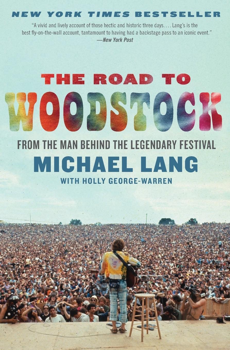 Cover: 9780061576584 | Road to Woodstock, The | Michael Lang | Taschenbuch | Paperback | 2010