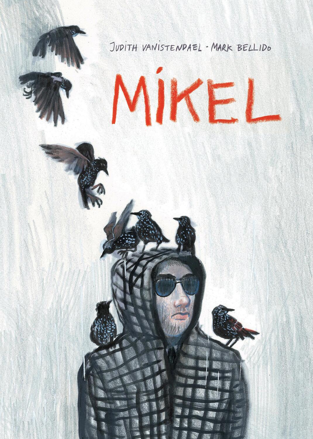 Cover: 9781910593707 | Mikel | Mark Bellido | Buch | Gebunden | Englisch | 2019