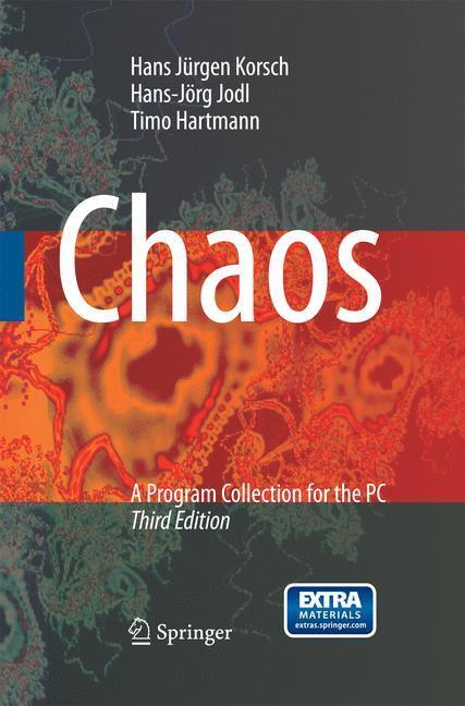 Cover: 9783642431401 | Chaos | A Program Collection for the PC | Hans Jürgen Korsch (u. a.)