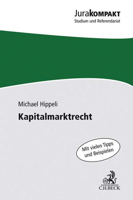 Cover: 9783406759352 | Kapitalmarktrecht | Michael Hippeli | Taschenbuch | Deutsch | 2020