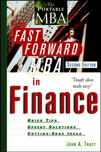 Cover: 9780471202851 | The Fast Forward MBA in Finance | John A Tracy | Taschenbuch | XVI