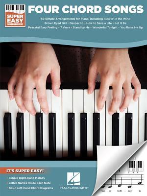 Cover: 9781540005212 | Four Chord Songs - Super Easy Songbook | Hal Leonard Corp | Buch