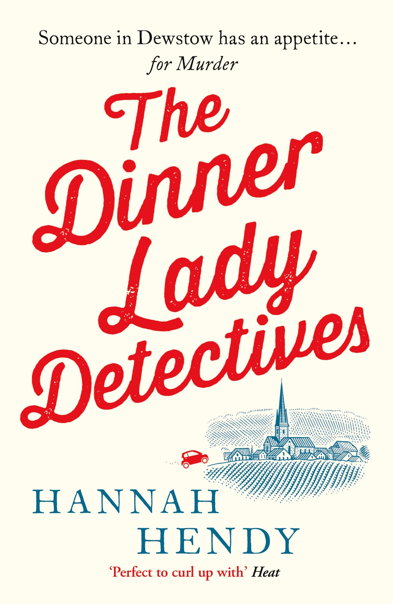 Cover: 9781800326491 | The Dinner Lady Detectives | Hannah Hendy | Taschenbuch | Paperback