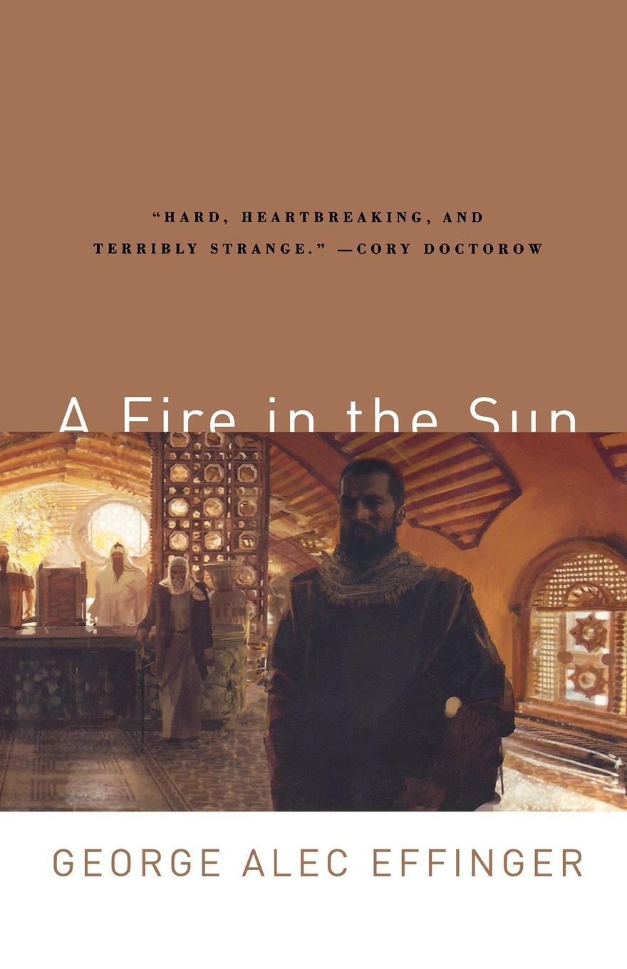 Cover: 9780765313591 | A Fire in the Sun | George Alec Effinger | Taschenbuch | Paperback