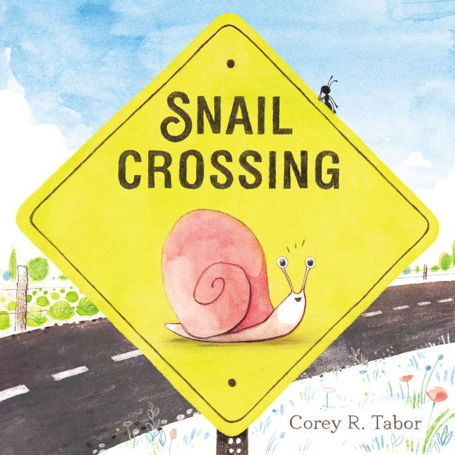 Cover: 9780062878007 | Snail Crossing | Corey R. Tabor | Buch | Gebunden | Englisch | 2020