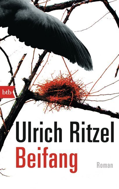 Cover: 9783442741625 | Beifang | Ulrich Ritzel | Taschenbuch | 2011 | btb | EAN 9783442741625