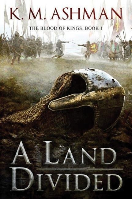 Cover: 9781503945241 | A Land Divided | K. M. Ashman | Taschenbuch | Blood of Kings | 2015