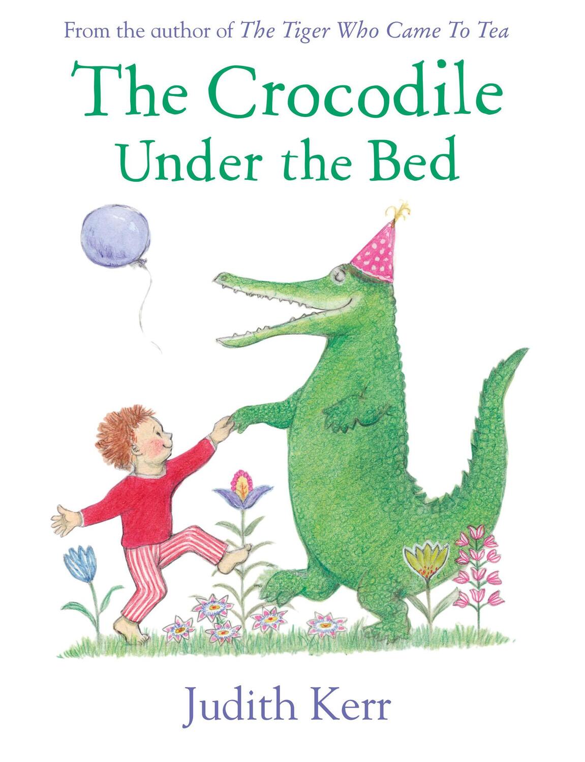 Cover: 9780007586776 | The Crocodile Under the Bed | Judith Kerr | Taschenbuch | 32 S. | 2015