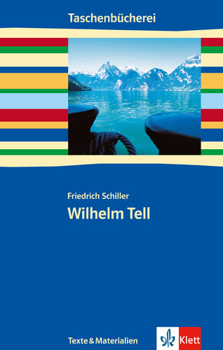 Cover: 9783122625108 | Wilhelm Tell | Klasse 9/10 | Friedrich Schiller | Taschenbuch | 160 S.