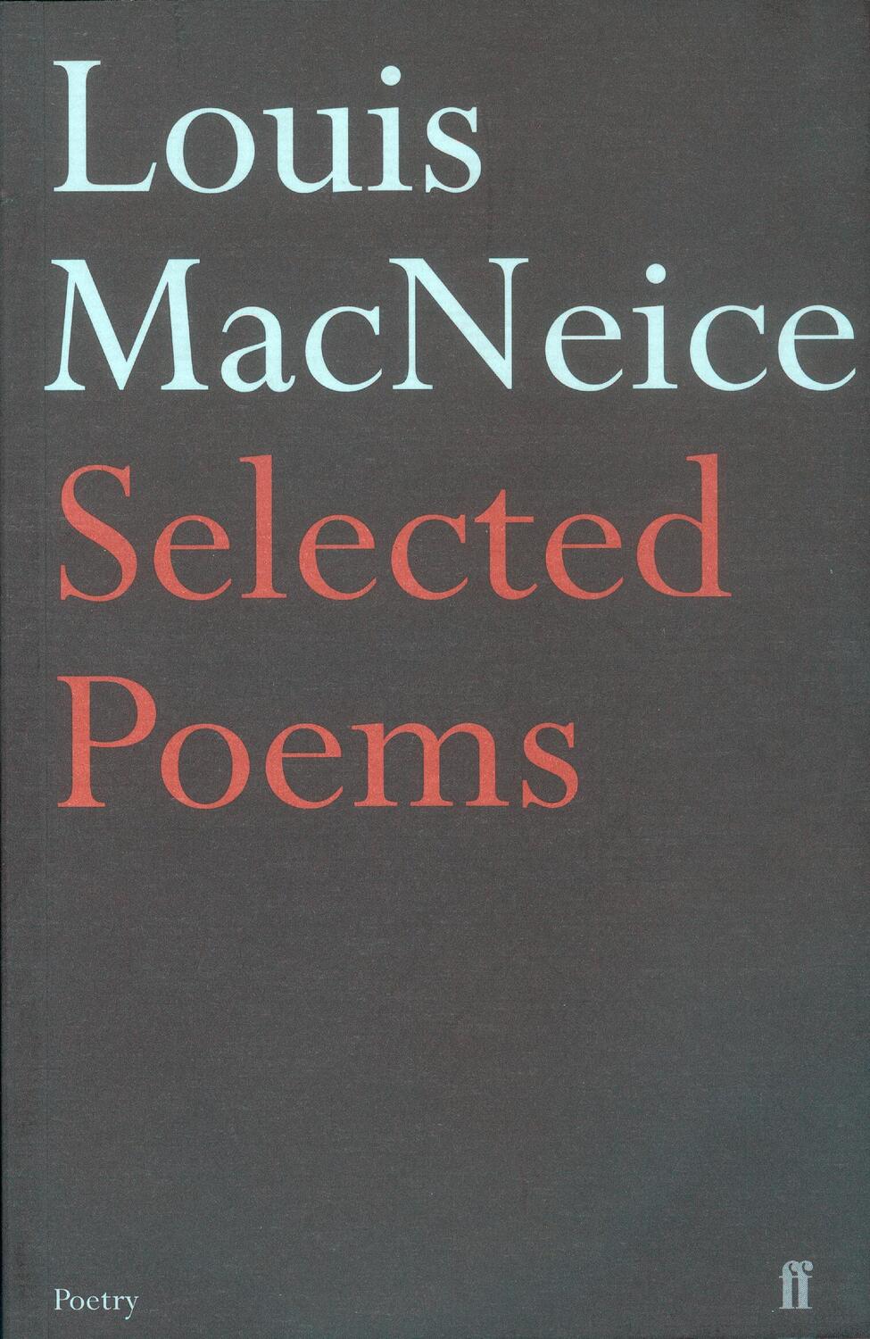 Cover: 9780571233816 | Selected Poems | Louis Macneice | Taschenbuch | Englisch | 2007