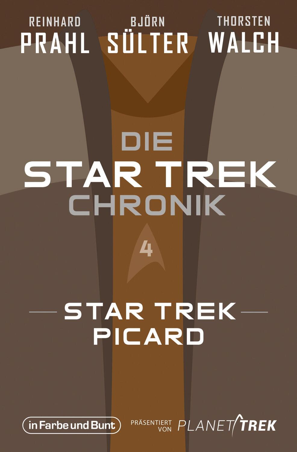 Cover: 9783959363983 | Die Star-Trek-Chronik - Teil 4: Star Trek: Picard | Sülter (u. a.)