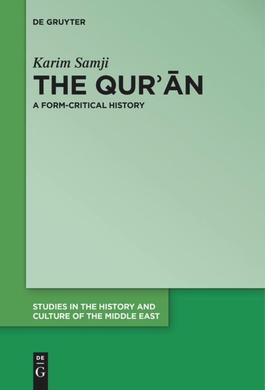 Cover: 9783110685121 | The Qur'an | A Form-Critical History | Karim Samji | Taschenbuch