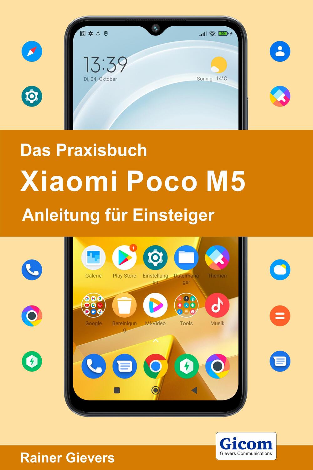 Cover: 9783964692184 | Das Praxisbuch Xiaomi Poco M5 - Anleitung für Einsteiger | Gievers