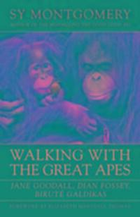 Cover: 9781603580625 | Walking with the Great Apes | Sy Montgomery | Taschenbuch | Englisch
