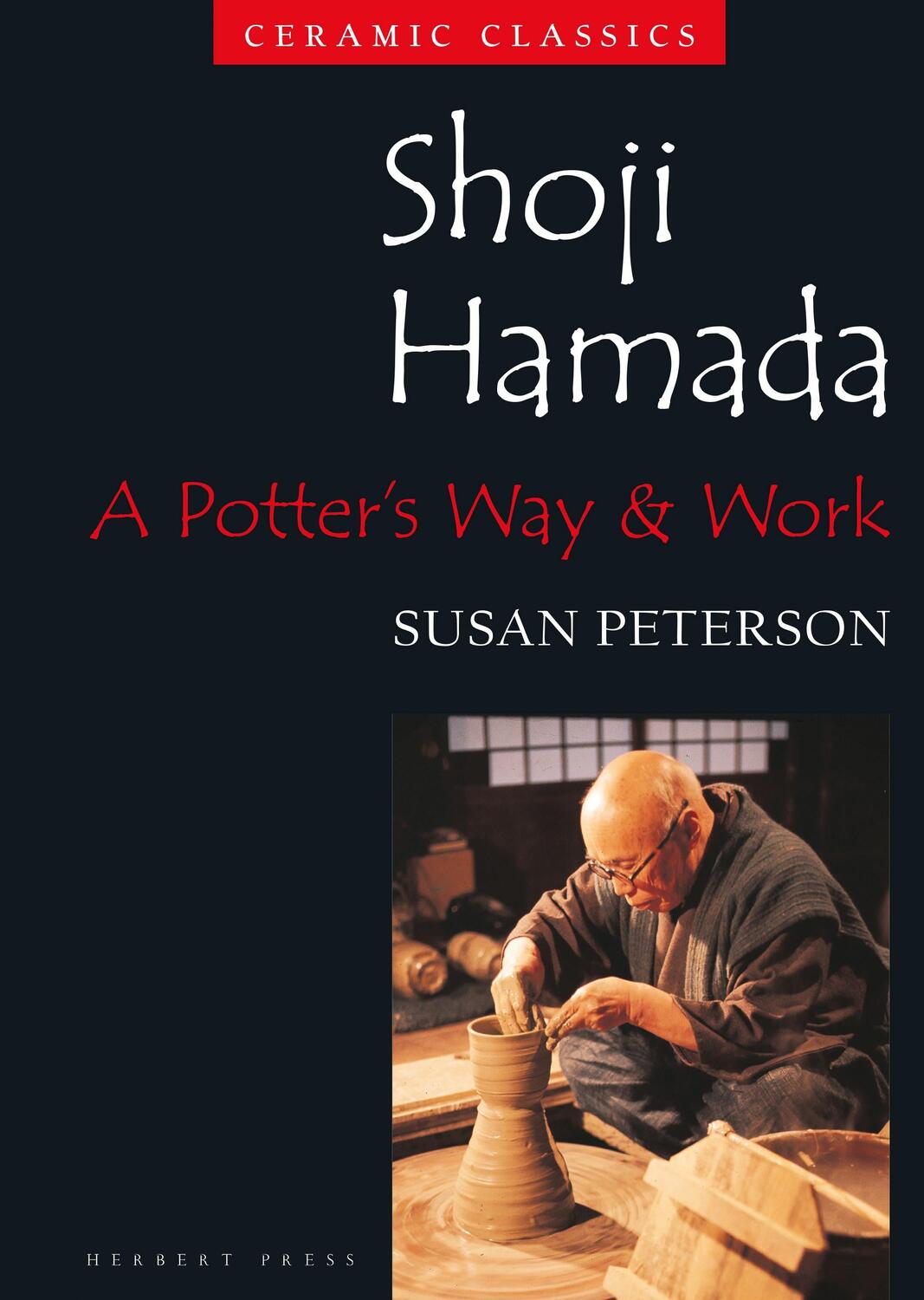 Cover: 9781789940268 | Shoji Hamada | A Potter's Way and Work | Susan Peterson | Taschenbuch