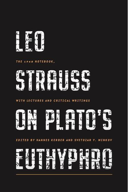 Cover: 9780271095318 | Leo Strauss on Plato's Euthyphro | Svetozar Y. Minkov | Buch | 2023